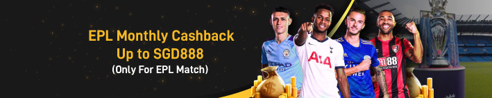 EPL Monthly Cashback Up To SGD888